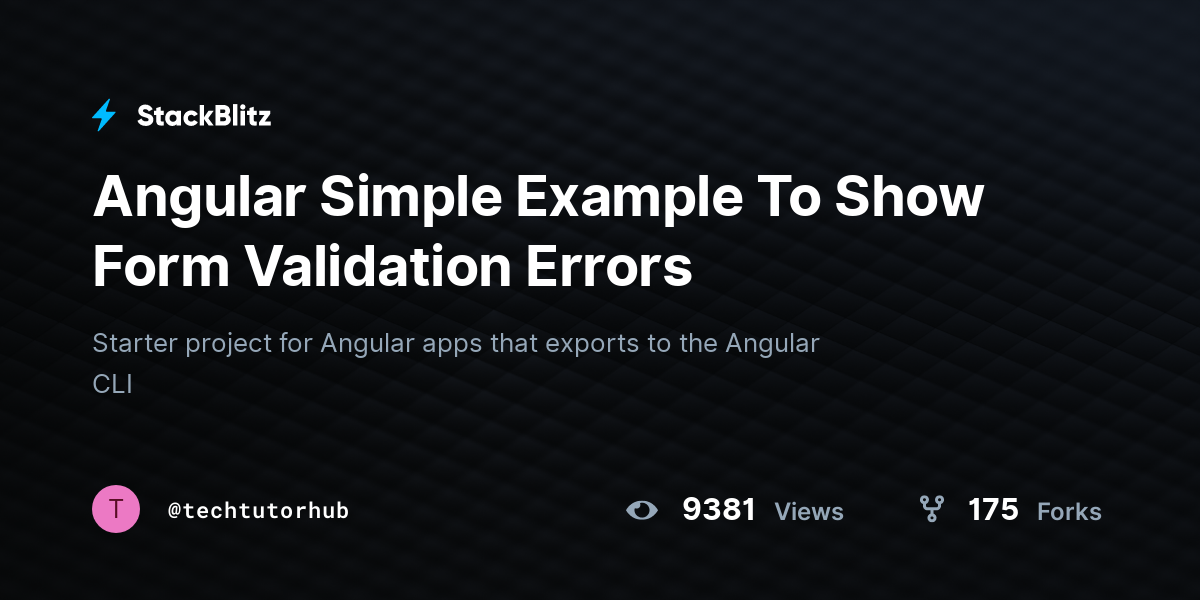 Angular Simple Example To Show Form Validation Errors - StackBlitz