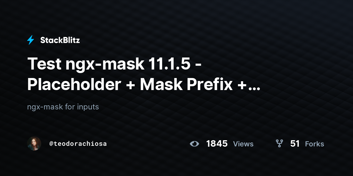 Test ngx-mask 11.1.5 - Placeholder + Mask Prefix + Number as value ...