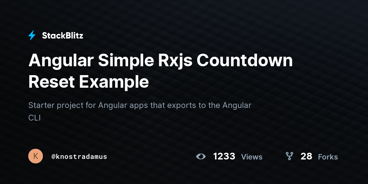 Angular Simple Rxjs Countdown Reset Example - StackBlitz
