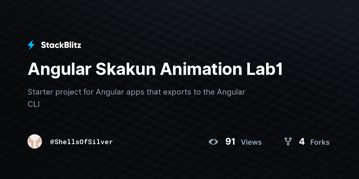 Angular Skakun Animation Lab1 - StackBlitz