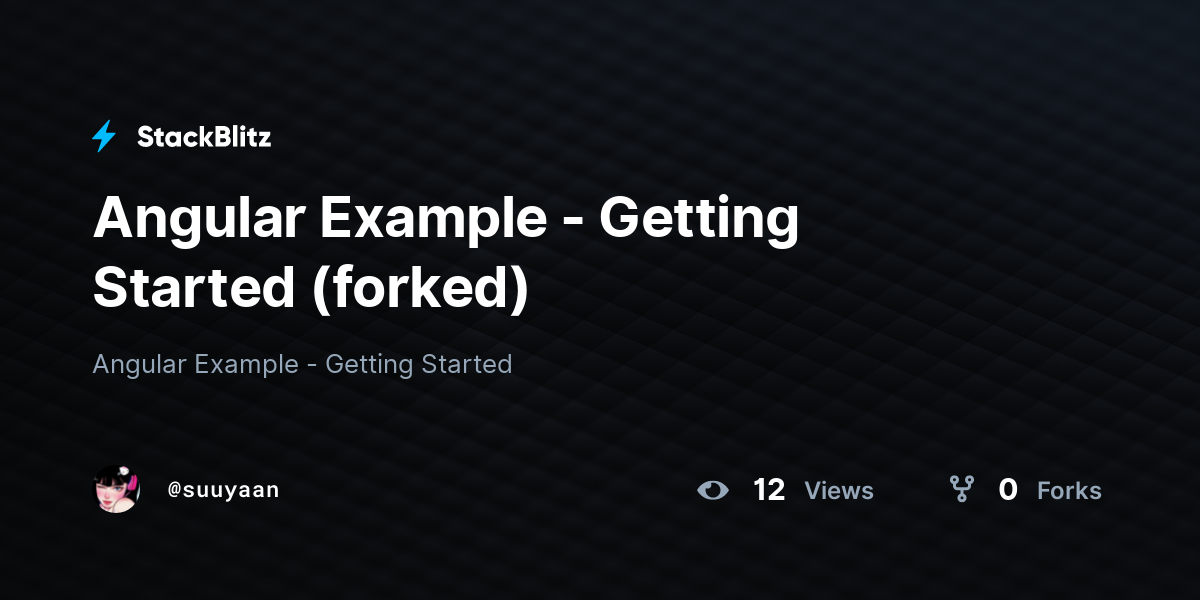 Angular Example - Getting Started (forked) - StackBlitz