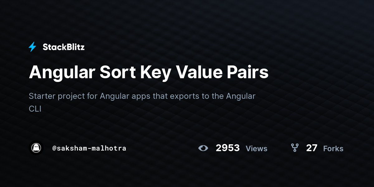 Angular Sort Key Value Pairs - StackBlitz