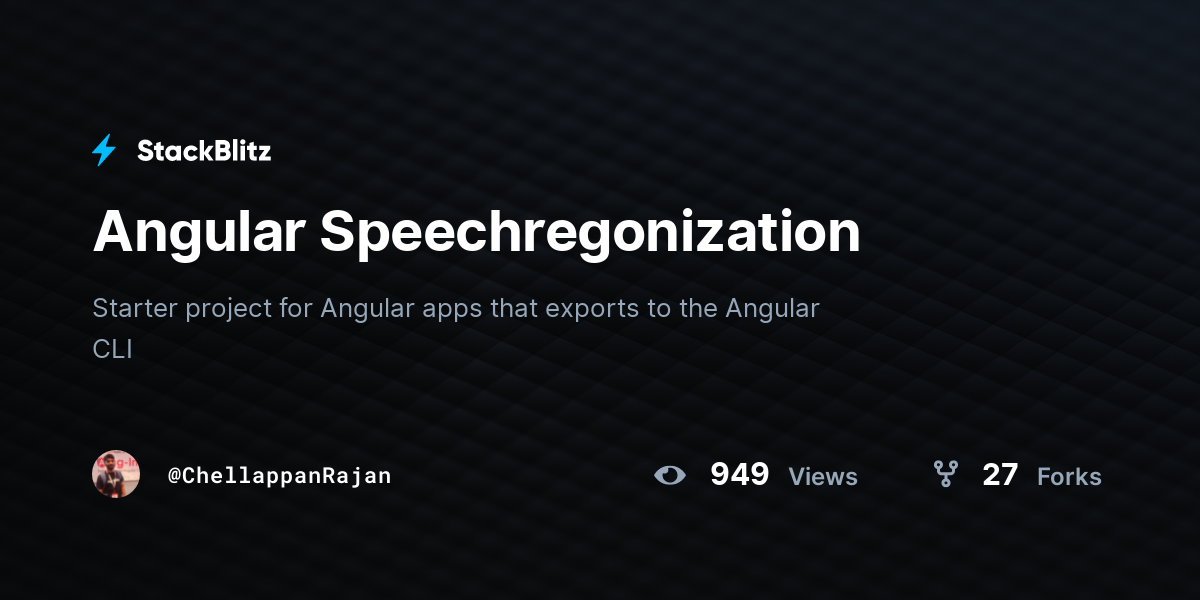 Angular Speechregonization - StackBlitz