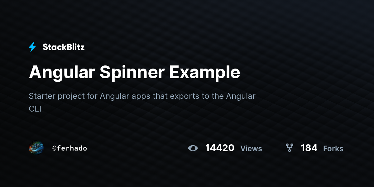Angular Spinner Example - StackBlitz