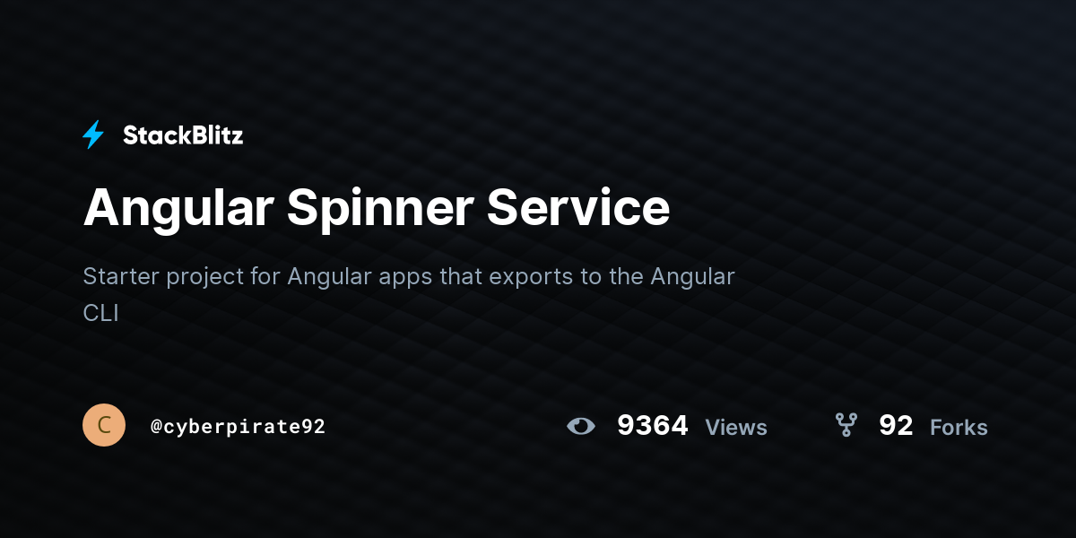 Angular Spinner Service StackBlitz