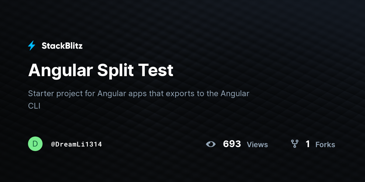 Angular Split Test - StackBlitz