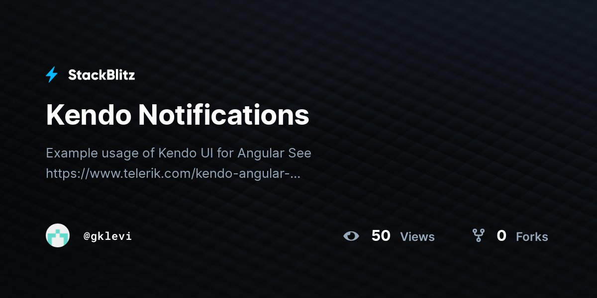 Kendo Notifications - StackBlitz