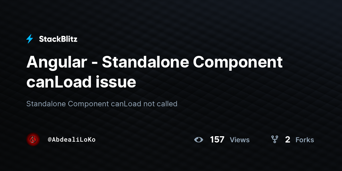 Angular - Standalone Component canLoad issue - StackBlitz