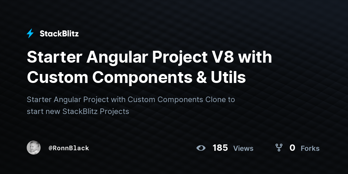 Starter Angular Project V8 with Custom Components & Utils - StackBlitz