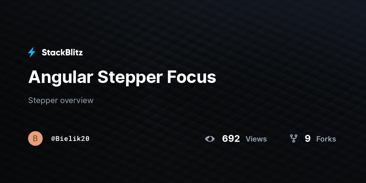 Angular Stepper Focus - StackBlitz