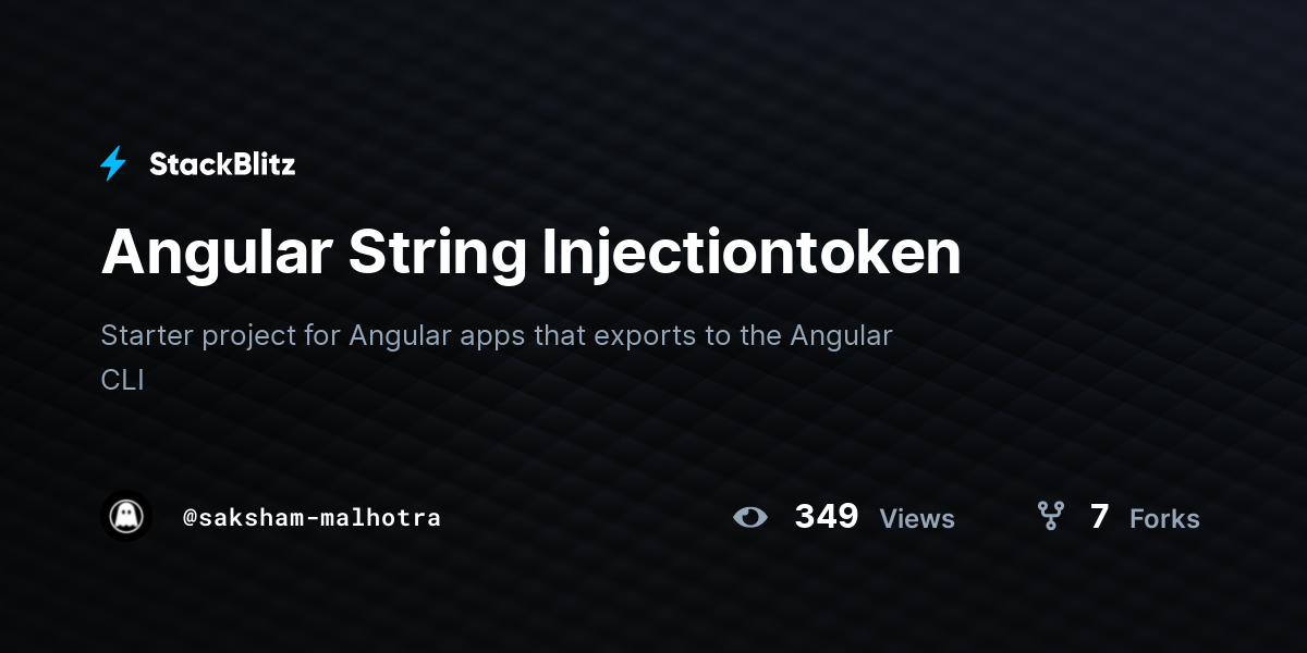 Angular String Injectiontoken - StackBlitz