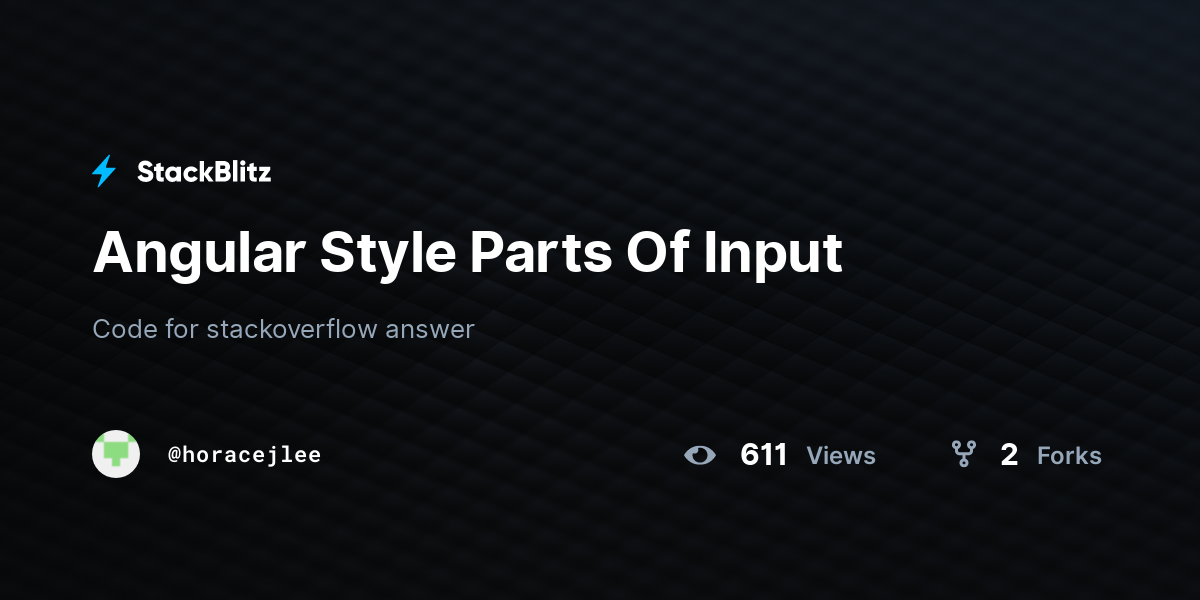 Angular Style Parts Of Input - StackBlitz