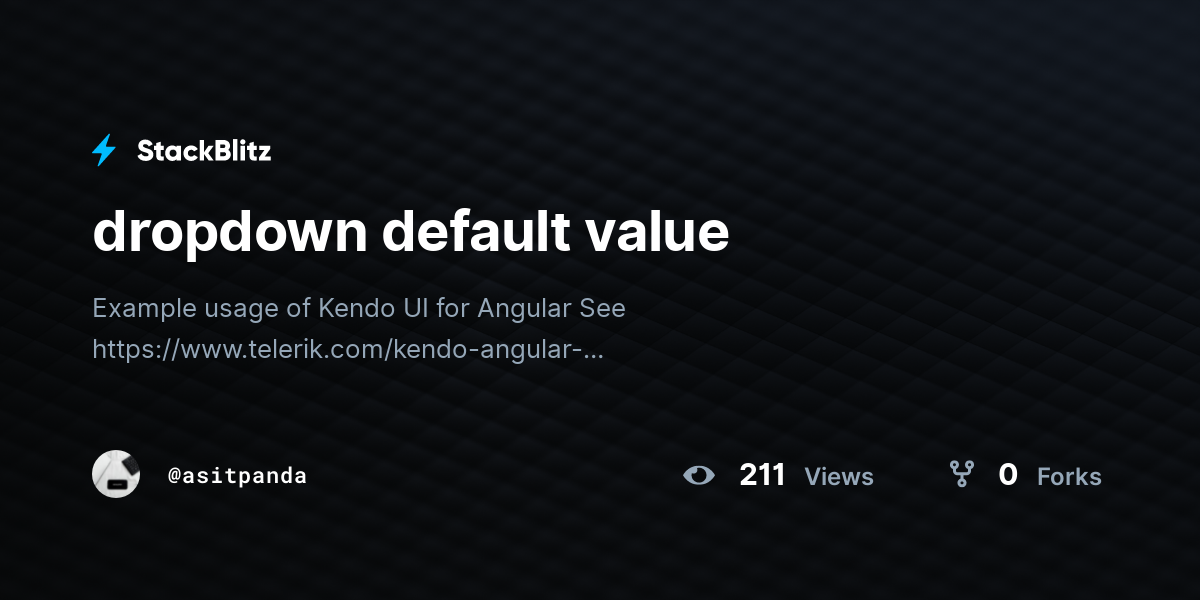 dropdown default value - StackBlitz