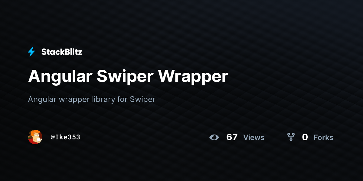 Angular Swiper Wrapper - StackBlitz