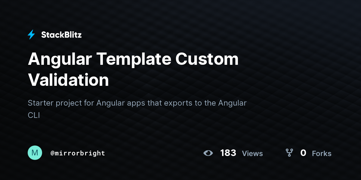 Angular Template Custom Validation - StackBlitz