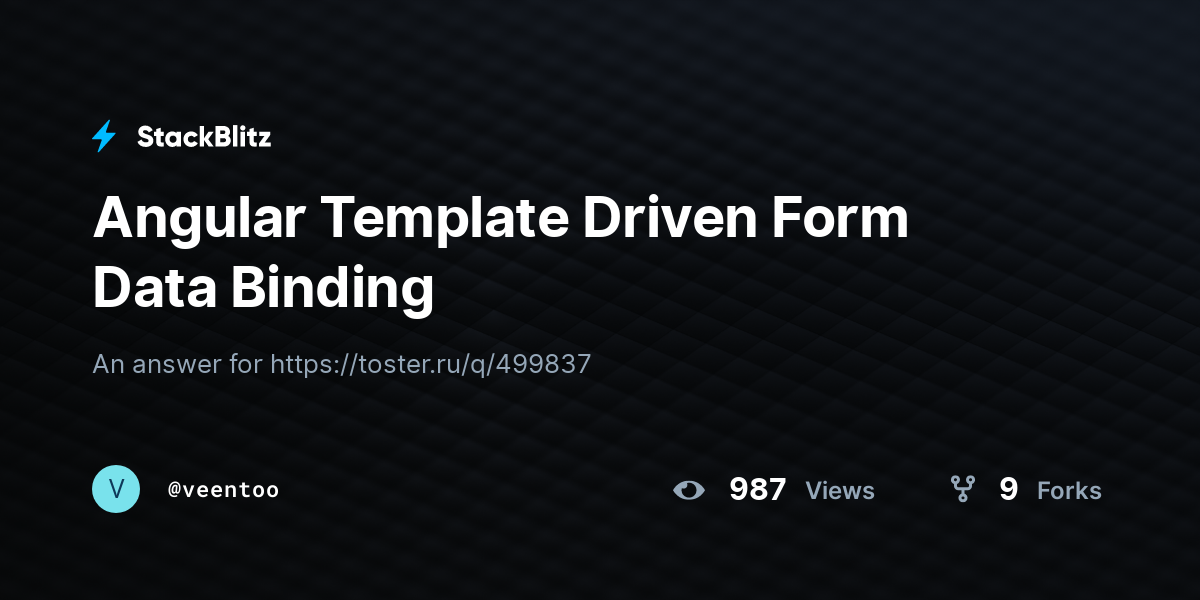 Angular Template Driven Form Data Binding - StackBlitz