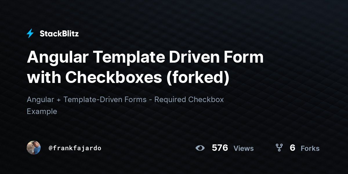 Angular Template Driven Form with Checkboxes (forked) - StackBlitz