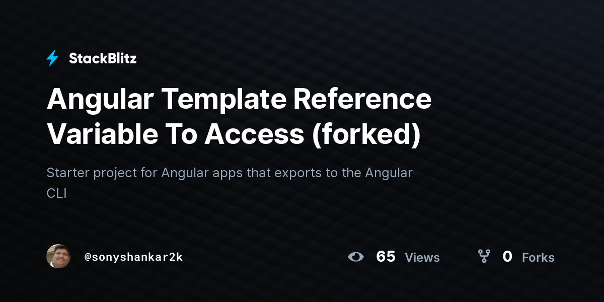 angular-template-reference-variable-to-access-forked-stackblitz
