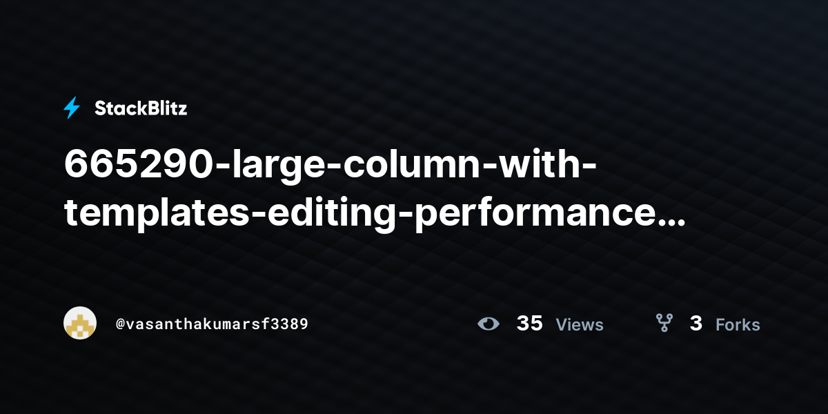 665290-large-column-with-templates-editing-performance-memory-route ...