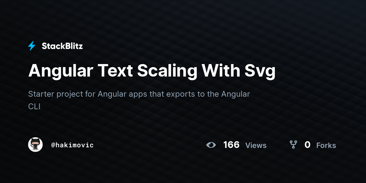 Angular Text Scaling With Svg - StackBlitz