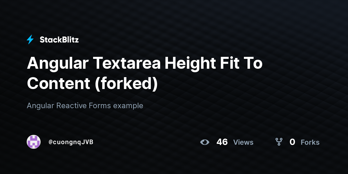 Angular Textarea Height Fit To Content forked StackBlitz