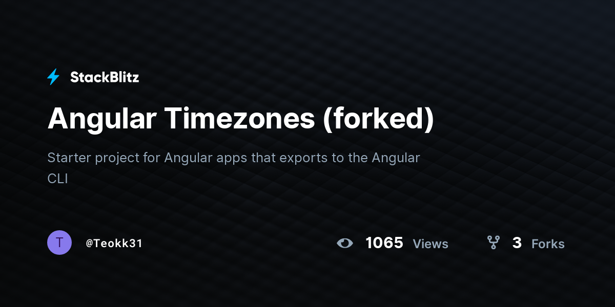 Angular Timezones (forked) - StackBlitz