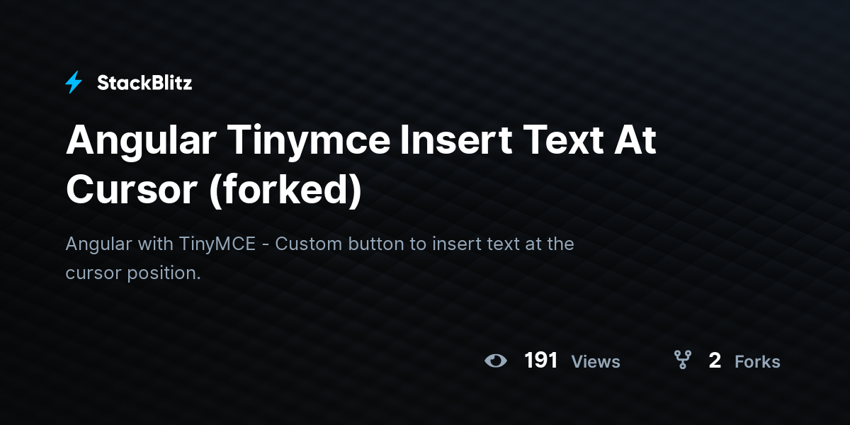 Angular Tinymce Insert Text At Cursor (forked) StackBlitz