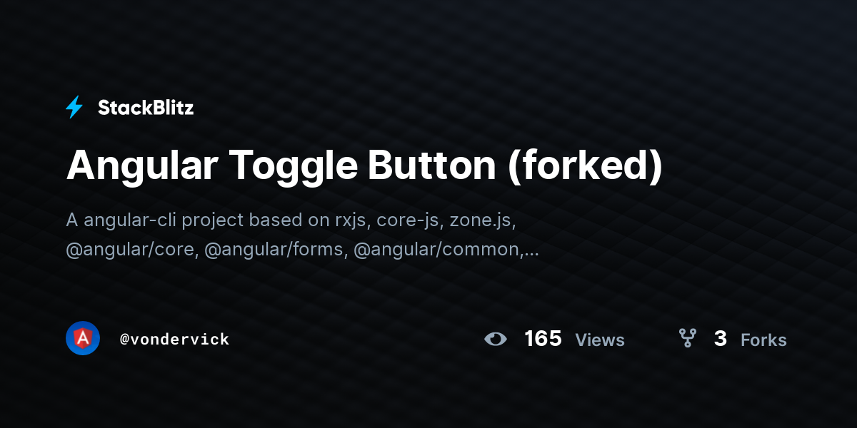 Angular Toggle Button (forked) StackBlitz