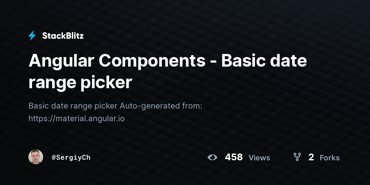 Angular Components - Basic date range picker - StackBlitz