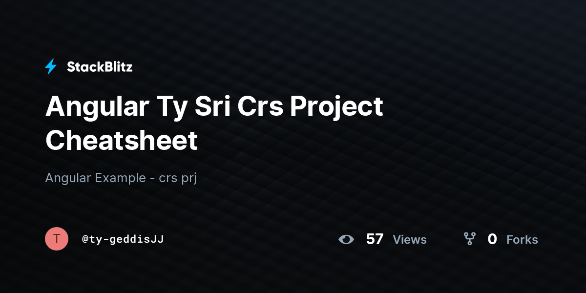 Angular Ty Sri Crs Project Cheatsheet - StackBlitz