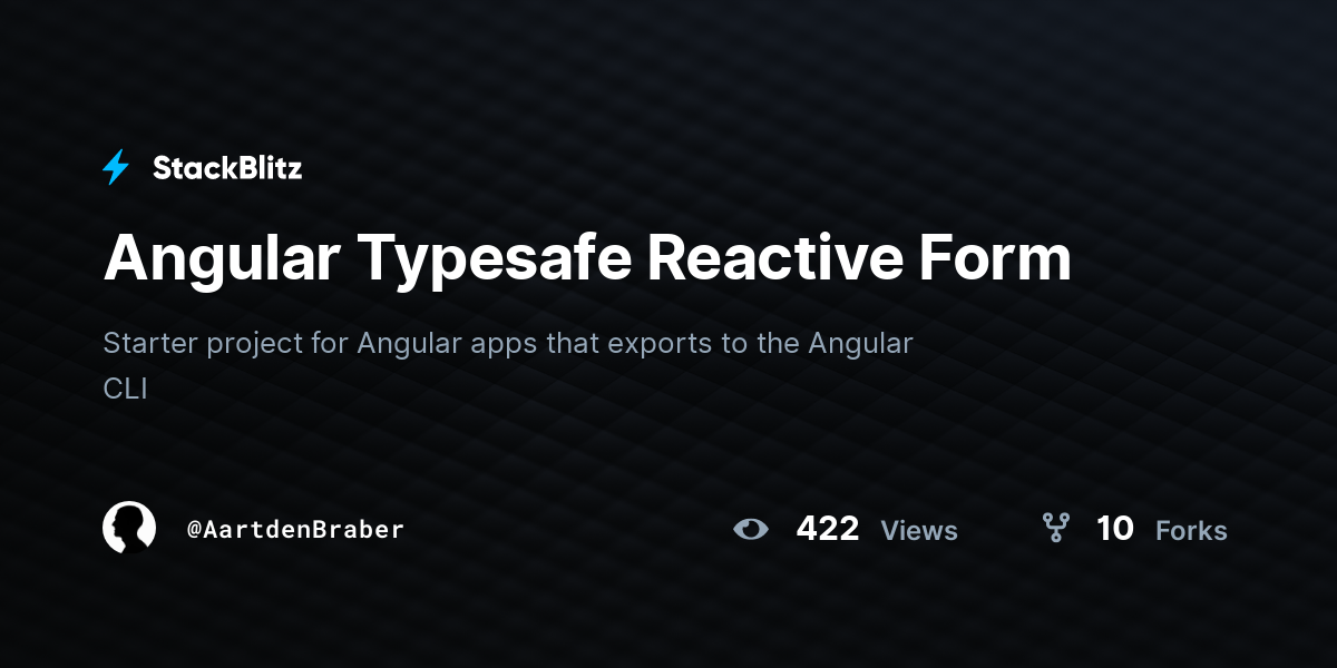 Angular Typesafe Reactive Form - StackBlitz
