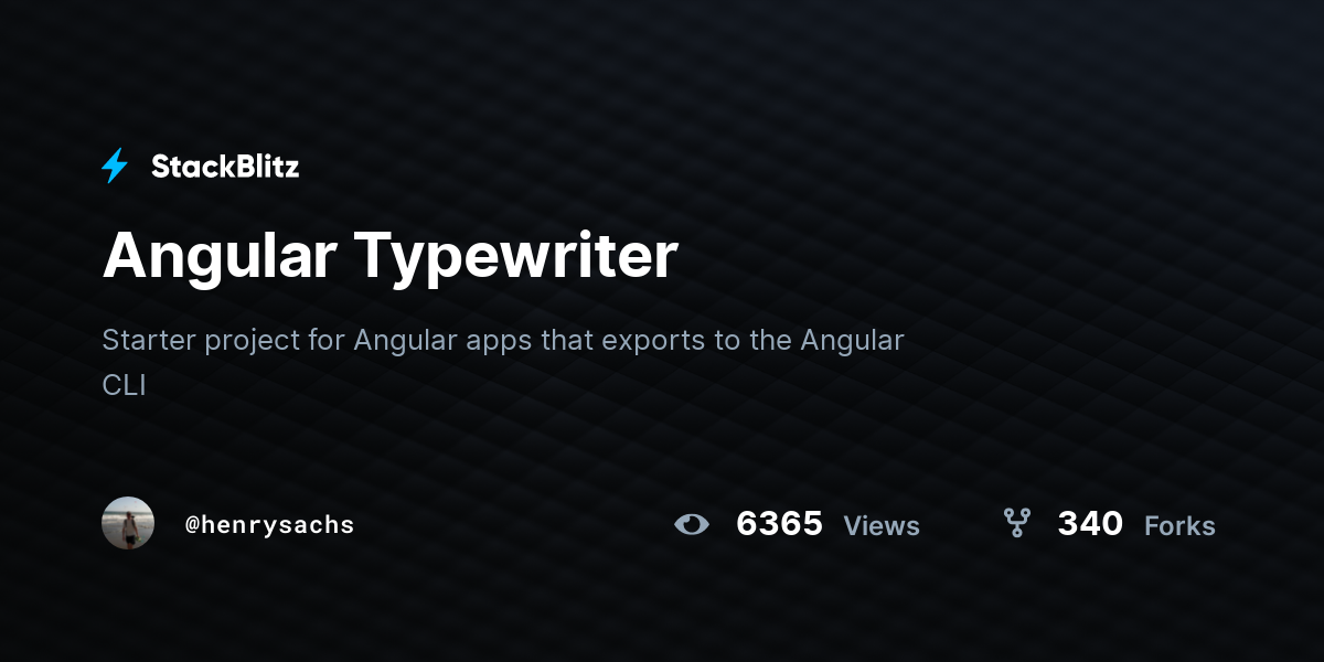 Angular Typewriter - StackBlitz