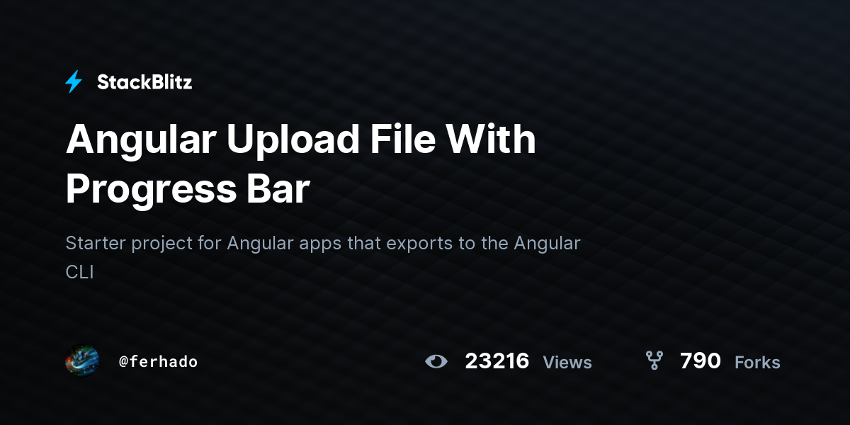 Angular Upload File With Progress Bar - StackBlitz