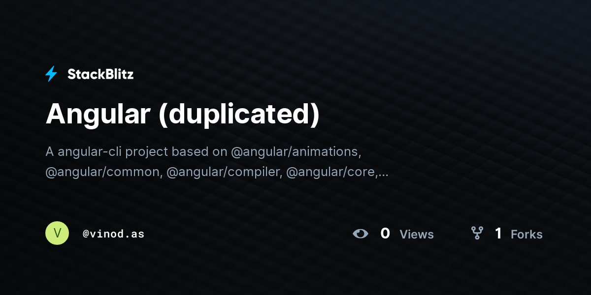 Angular (duplicated) - StackBlitz