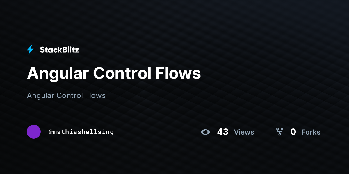 Angular Control Flows - StackBlitz