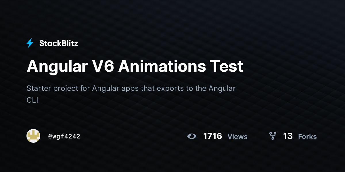 Angular V6 Animations Test - StackBlitz