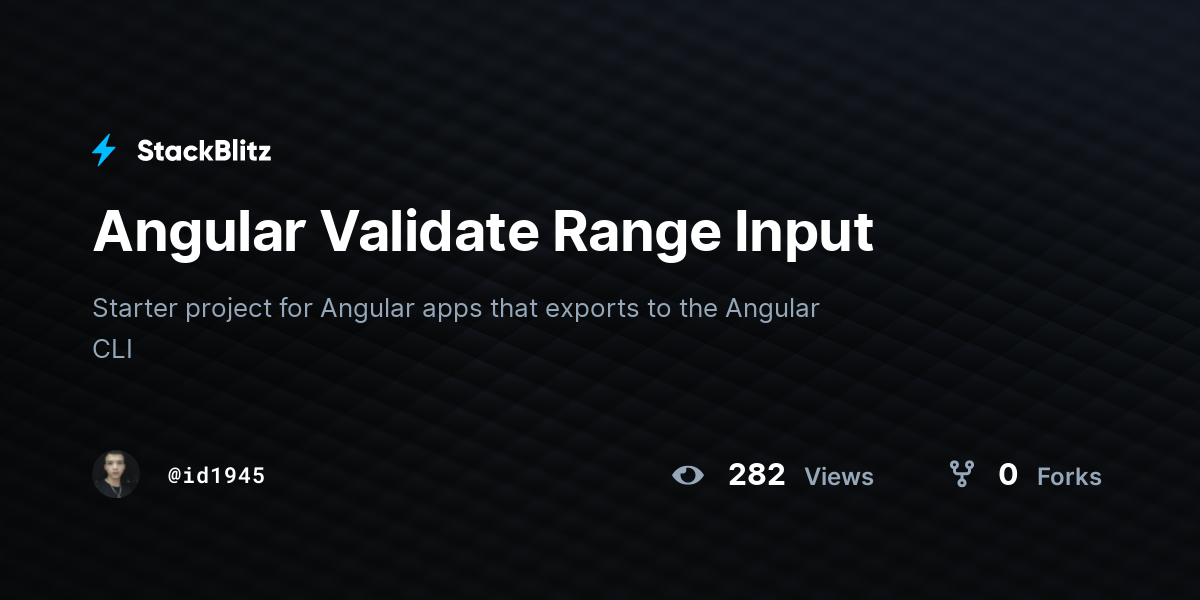 Angular Validate Range Input - StackBlitz