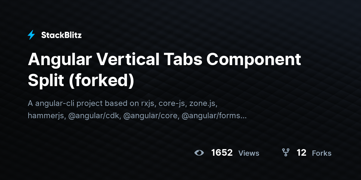 Angular Vertical Tabs Component Split (forked) - StackBlitz
