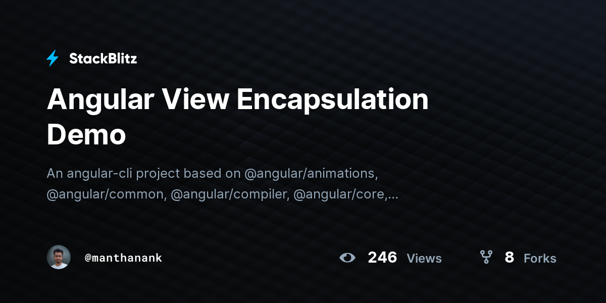 Angular View Encapsulation Demo - StackBlitz