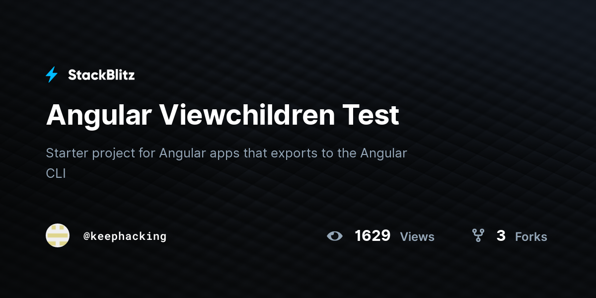 Angular Viewchildren Test - StackBlitz