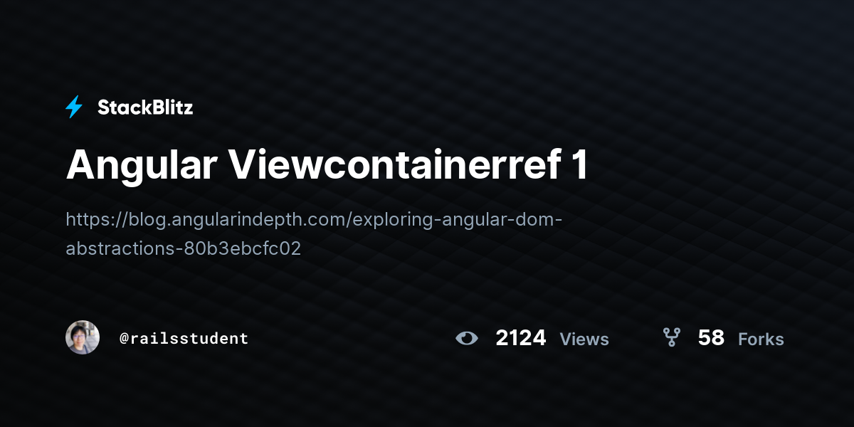 Angular Viewcontainerref 1 - StackBlitz