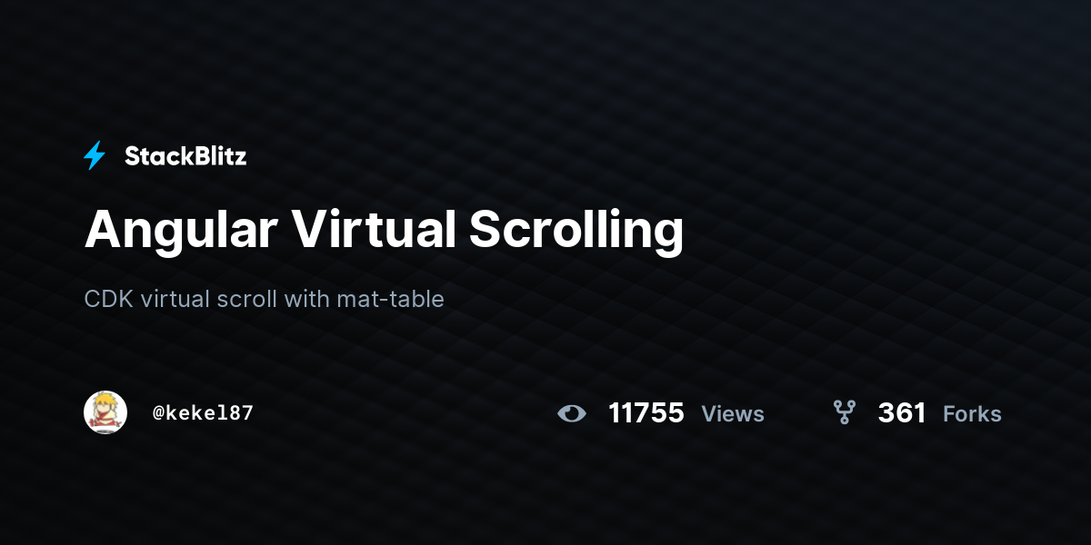 Angular Virtual Scrolling StackBlitz