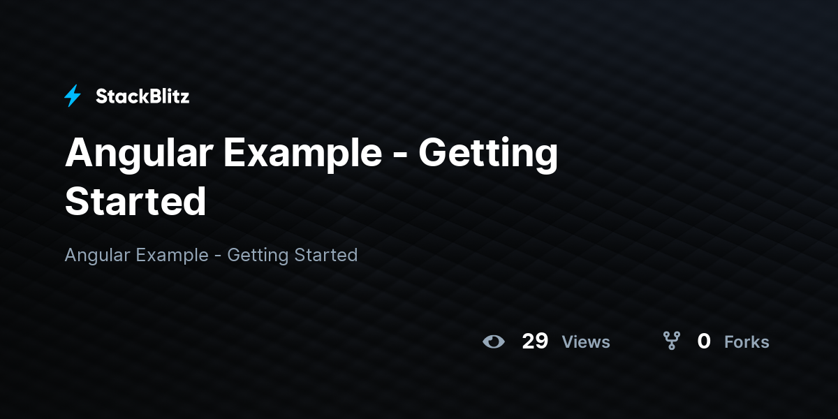 Angular Example - Getting Started - StackBlitz