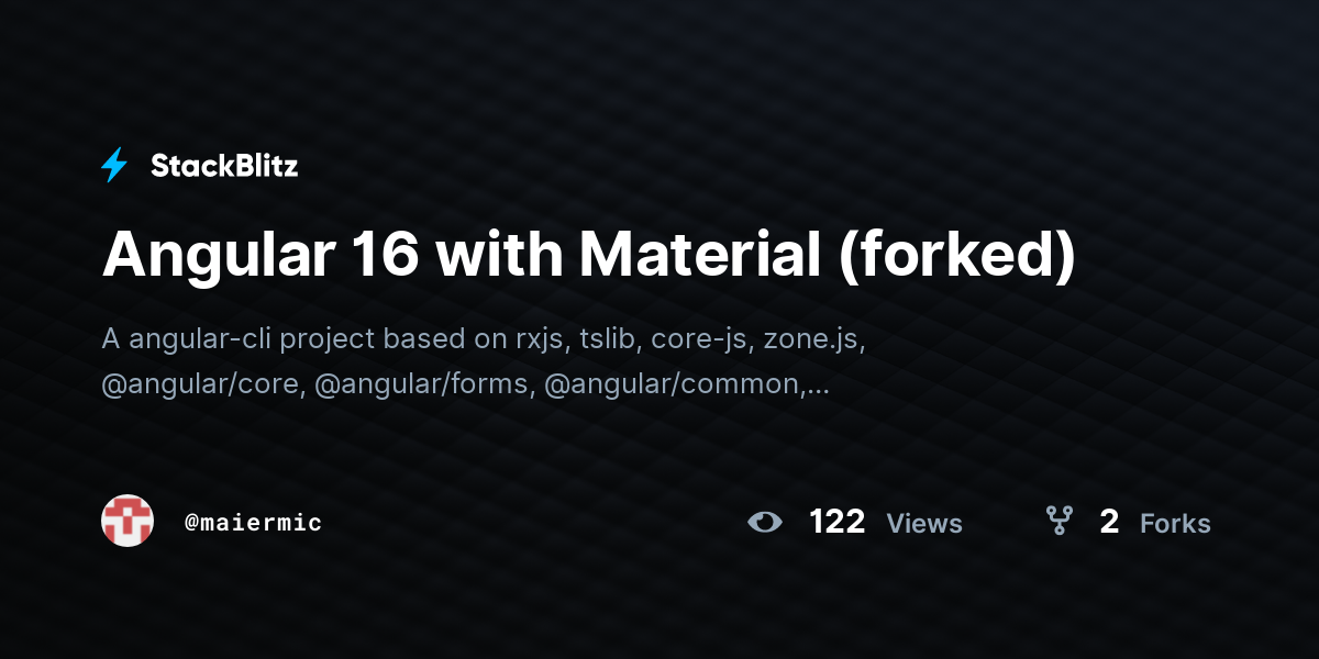 Angular 16 with Material (forked) - StackBlitz