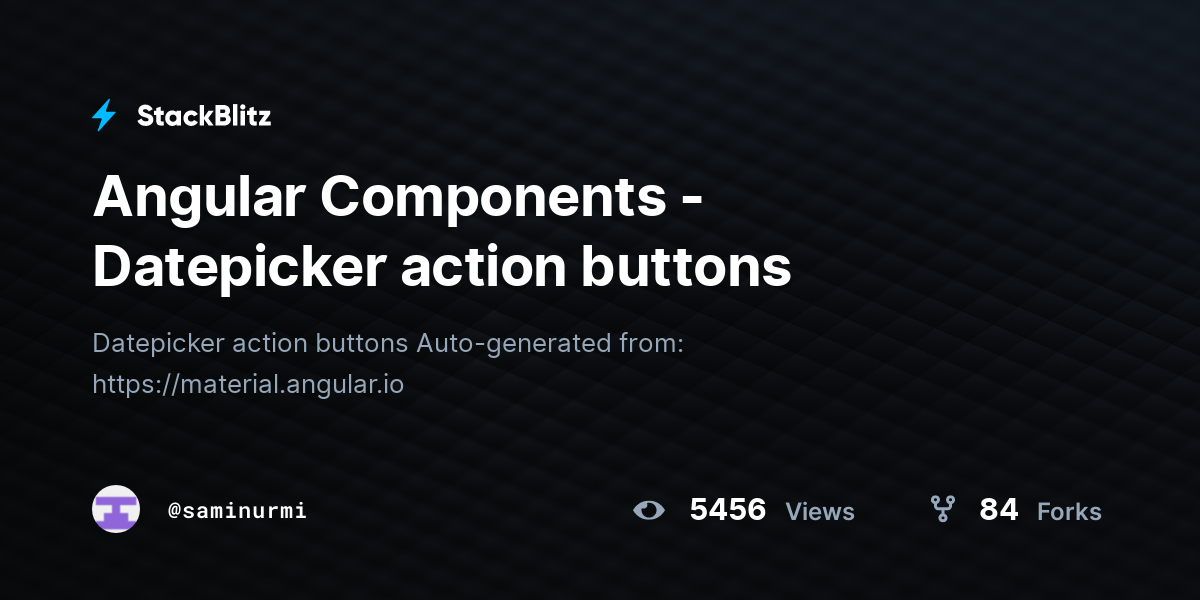 Angular Components - Datepicker action buttons - StackBlitz