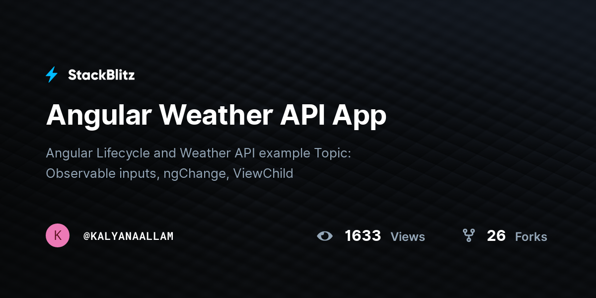 Angular Weather API App - StackBlitz