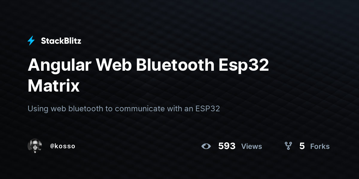 Angular Web Bluetooth Esp32 Matrix - StackBlitz