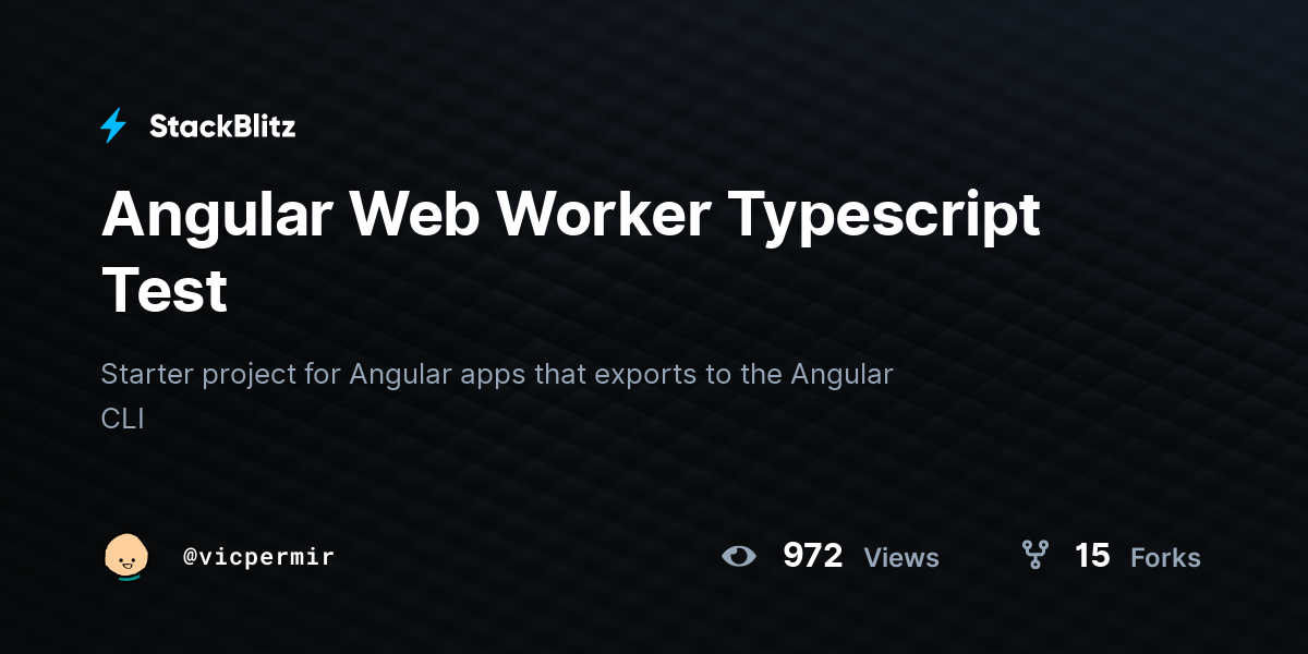 Angular Web Worker Typescript Test - StackBlitz