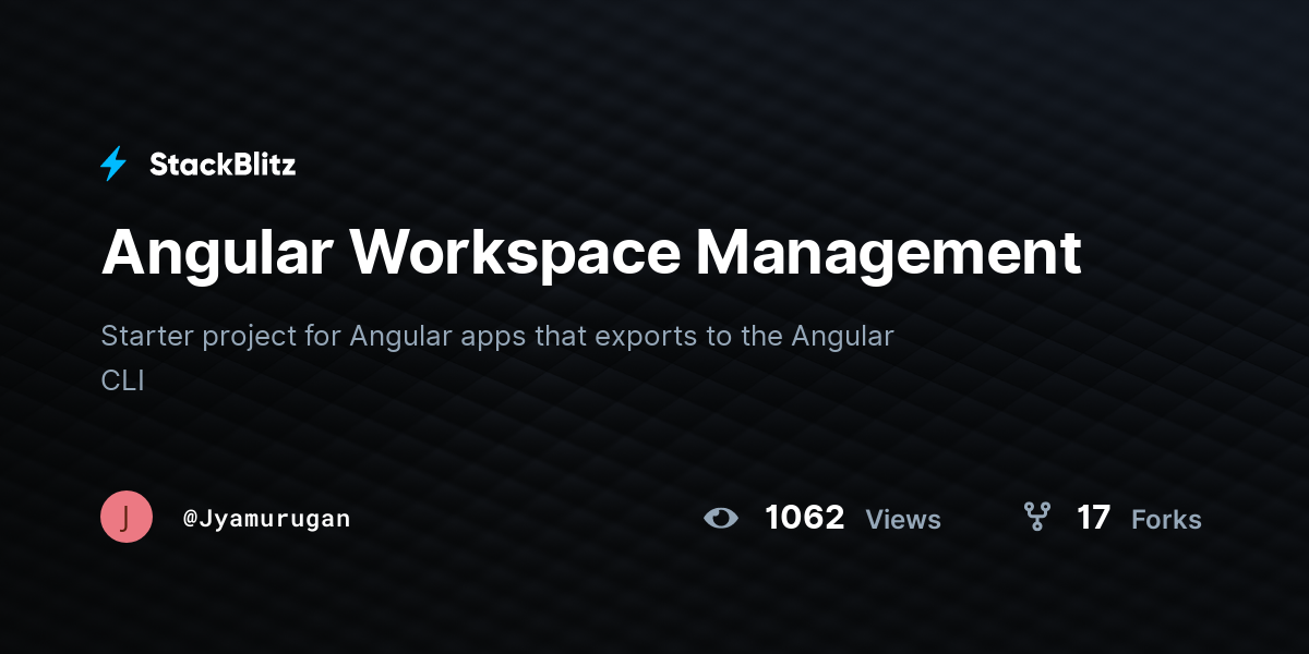 Angular Workspace Management - StackBlitz
