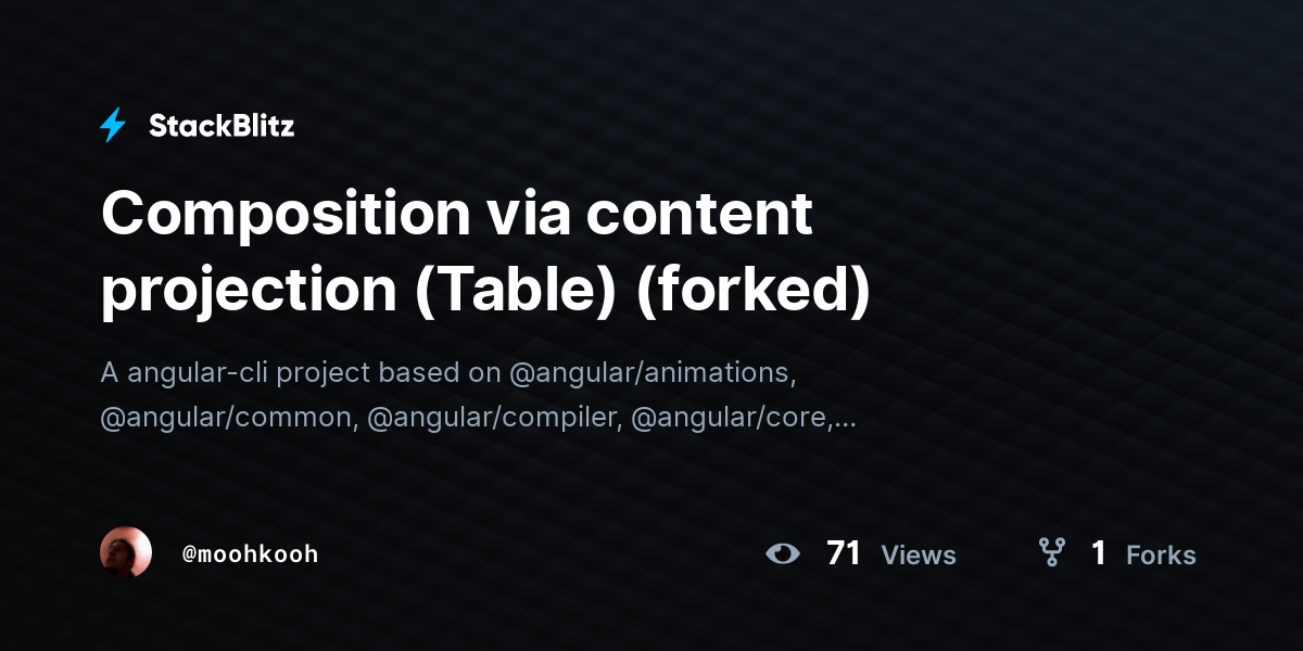Composition via content projection (Table) (forked) - StackBlitz